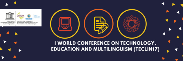 First World Conference on Technology, Education and Multilingualism (TECLIN17)